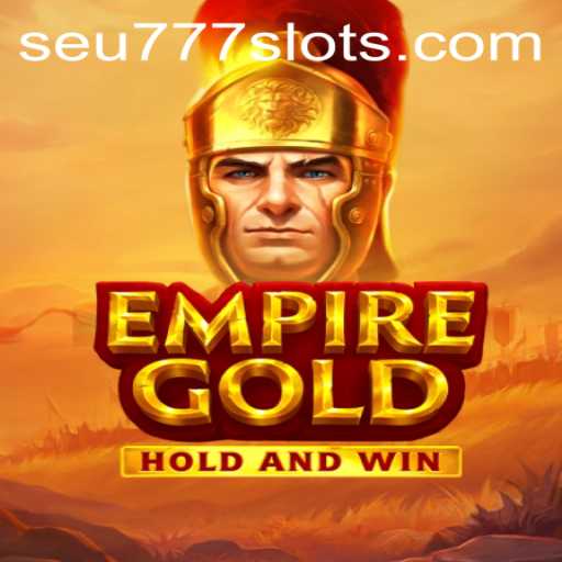 Discover the Exciting World of EmpireGold: A Comprehensive Guide